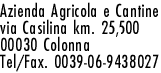 Azienda Agricola e Cantine